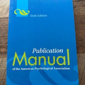 NEW PUBLICATION MANUAL OF THE AMERICAN PSYCHOLOGICAL ASSOCIATION (6TH EDITION)